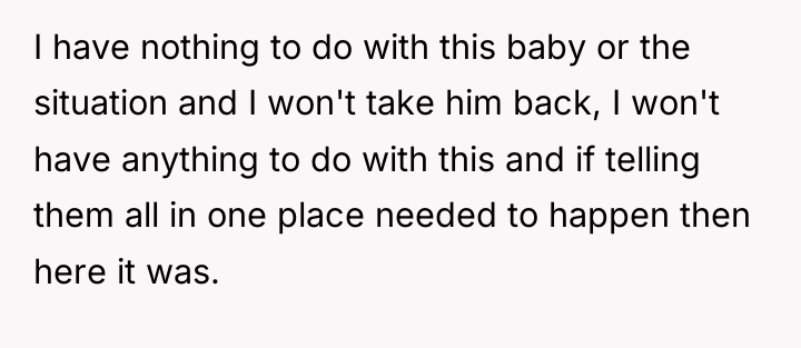 I have nothing to do with this baby or the...