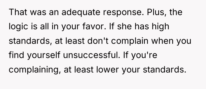 That was an adequate response. Plus, the logic is all...