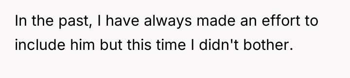 In the past, I have always made an effort to...