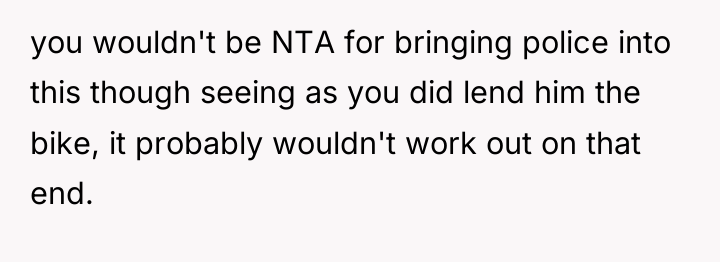 you wouldn't be NTA for bringing police into this though...