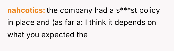 nahcotics the company had a s***st policy in place and...