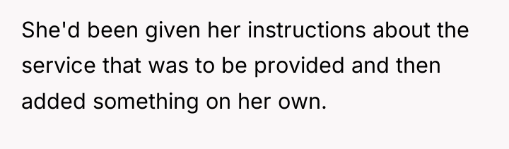 She'd been given her instructions about the service that was...
