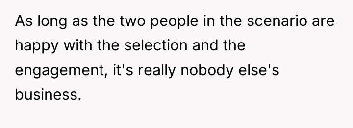 As long as the two people in the scenario are...
