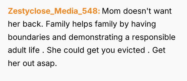 Zestyclose_Media_548 Mom doesn't want her back. Family helps family by...