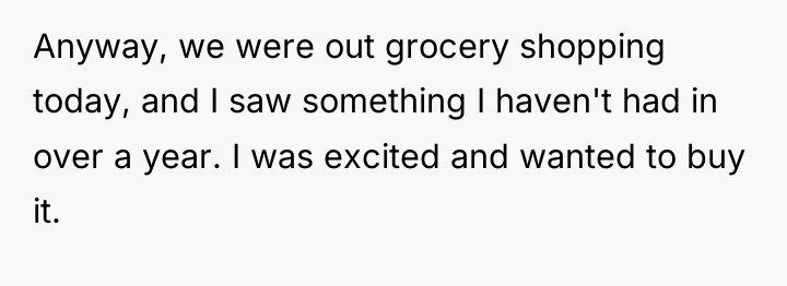 Anyway, we were out grocery shopping today, and I saw...