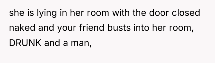 she is lying in her room with the door closed...