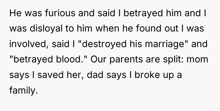 He was furious and said I betrayed him and I...