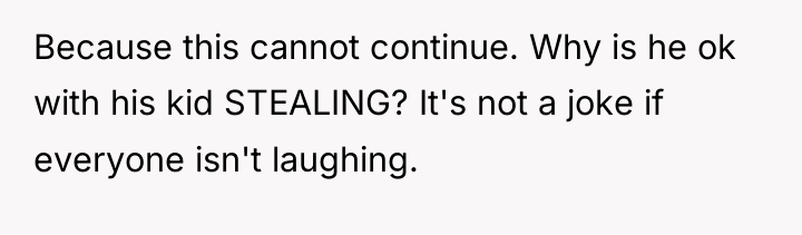 Because this cannot continue. Why is he ok with his...