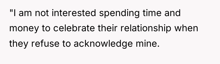 "I am not interested spending time and money to celebrate...