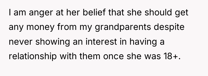 I am anger at her belief that she should get...