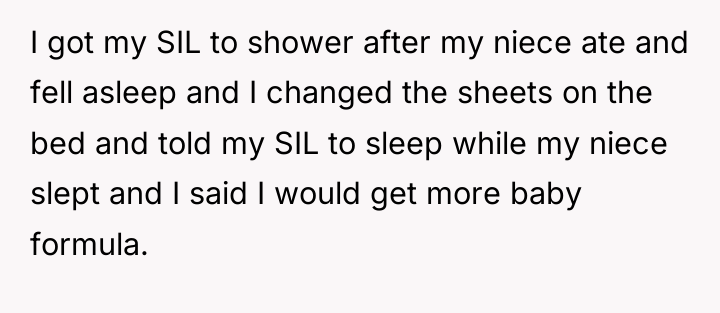 I got my SIL to shower after my niece ate...