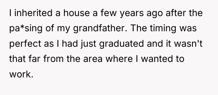 I inherited a house a few years ago after the...