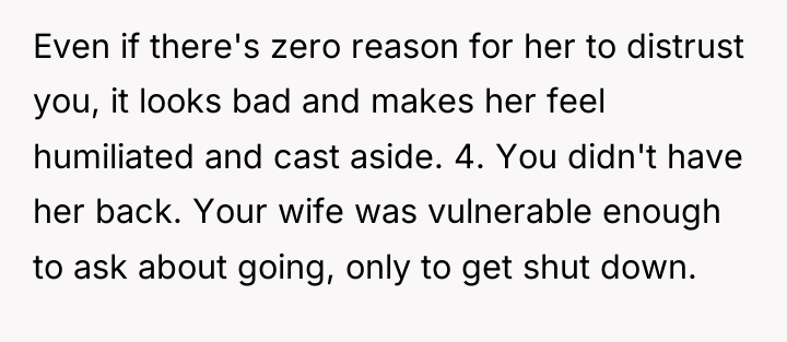 Even if there's zero reason for her to distrust you,...