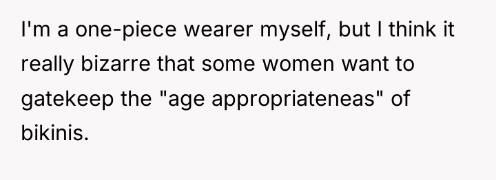 I'm a one-piece wearer myself, but I think it really...