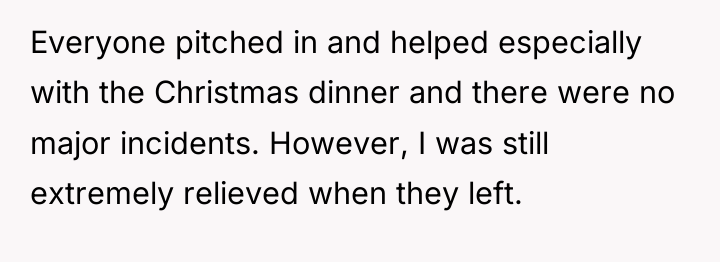 Everyone pitched in and helped especially with the Christmas dinner...