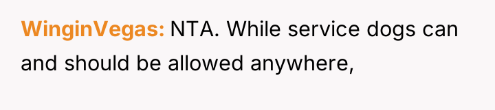 WinginVegas NTA. While service dogs can and should be allowed...