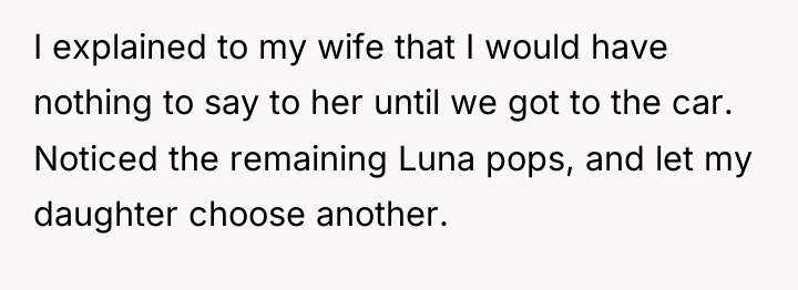 I explained to my wife that I would have nothing...