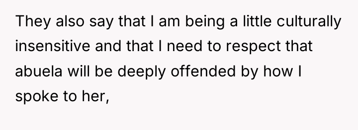 They also say that I am being a little culturally...