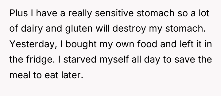 Plus I have a really sensitive stomach so a lot...