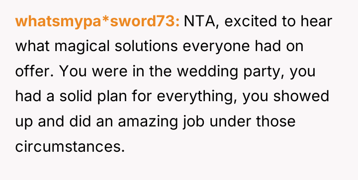 whatsmypa*sword73 NTA, excited to hear what magical solutions everyone had...