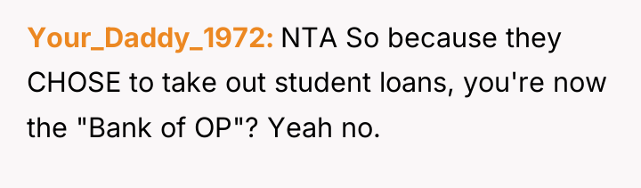 Your_Daddy_1972 NTA So because they CHOSE to take out student...