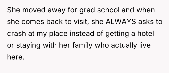 She moved away for grad school and when she comes...