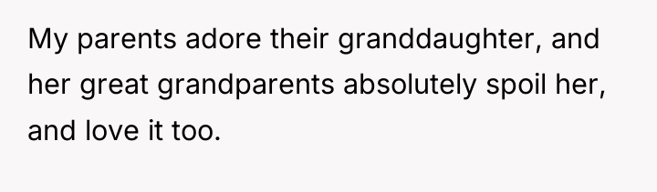My parents adore their granddaughter, and her great grandparents absolutely...