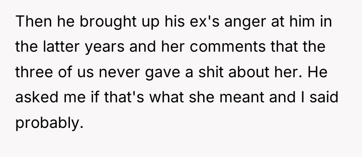 Then he brought up his ex's anger at him in...