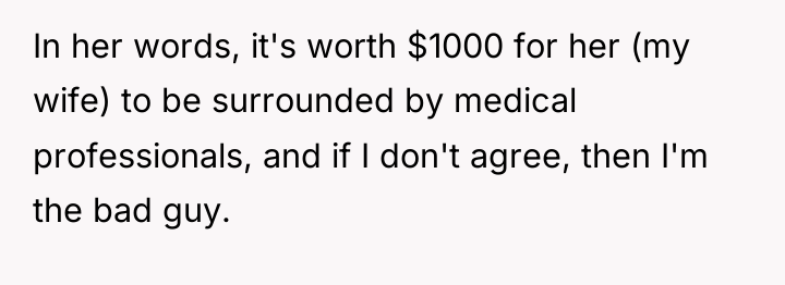 In her words, it's worth $1000 for her (my wife)...