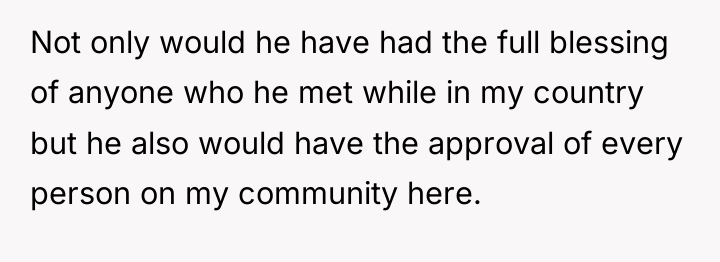 Not only would he have had the full blessing of...