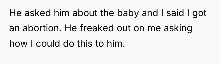 He asked him about the baby and I said I...