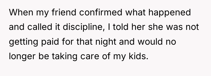 When my friend confirmed what happened and called it discipline,...