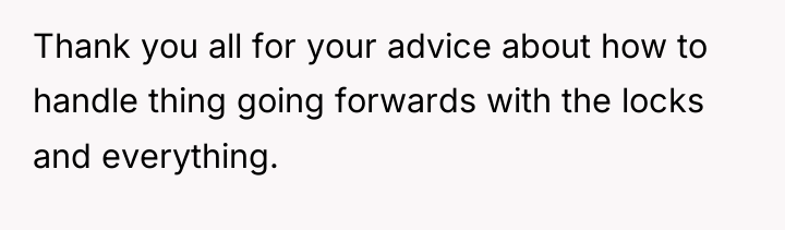 Thank you all for your advice about how to handle...