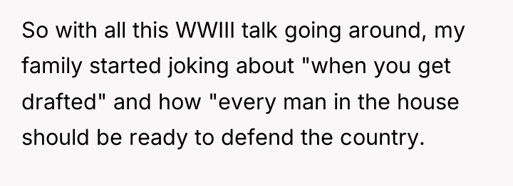 So with all this WWIII talk going around, my family...