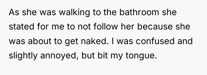 As she was walking to the bathroom she stated for...
