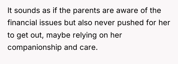 It sounds as if the parents are aware of the...