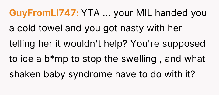 GuyFromLI747 YTA ... your MIL handed you a cold towel...