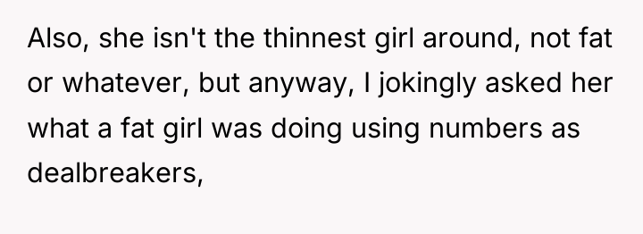 Also, she isn't the thinnest girl around, not fat or...