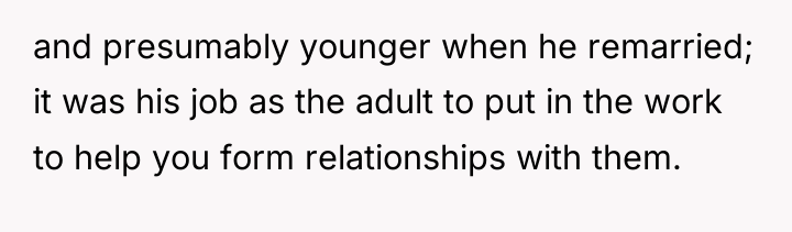 and presumably younger when he remarried; it was his job...