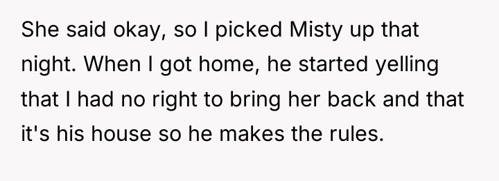 She said okay, so I picked Misty up that night....