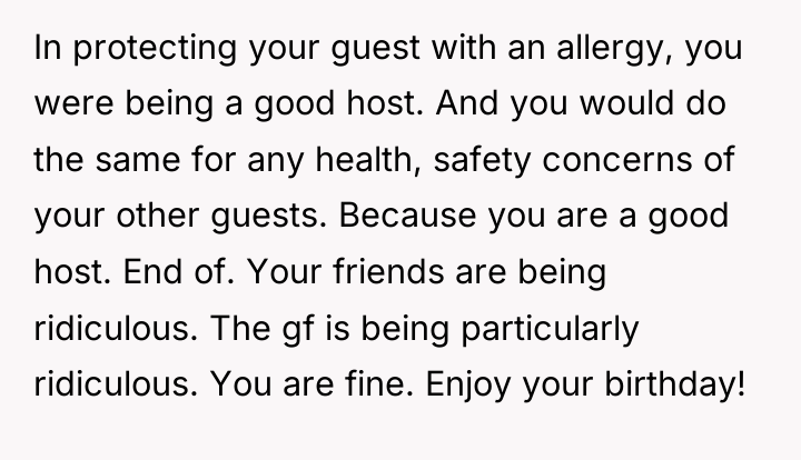 In protecting your guest with an allergy, you were being...