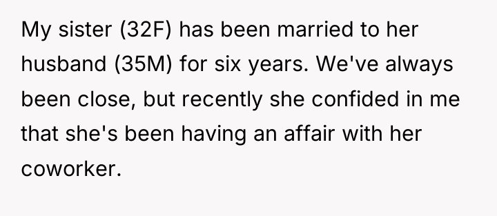 My sister (32F) has been married to her husband (35M)...