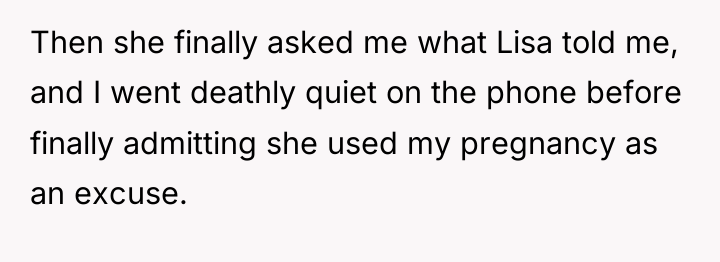 Then she finally asked me what Lisa told me, and...