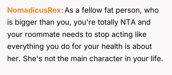 NomadicusRex As a fellow fat person, who is bigger than...