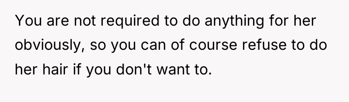 You are not required to do anything for her obviously,...