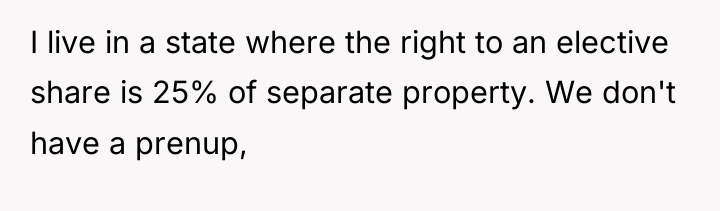 I live in a state where the right to an...