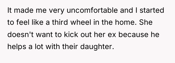 It made me very uncomfortable and I started to feel...