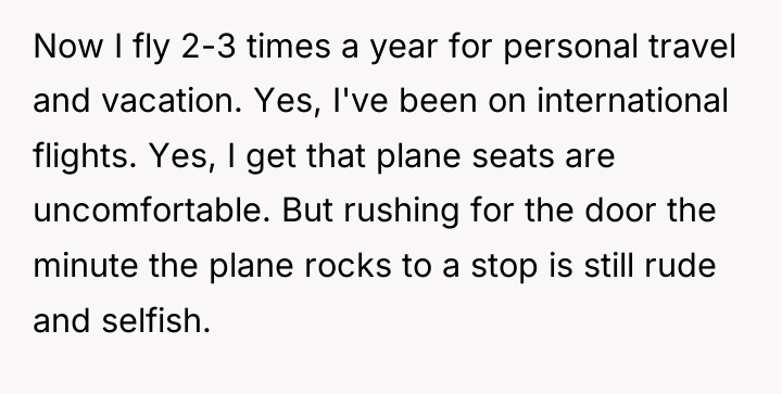 Now I fly 2-3 times a year for personal travel...