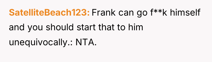 SatelliteBeach123 Frank can go f**k himself and you should start...