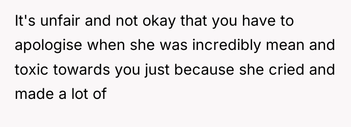 It's unfair and not okay that you have to apologise...